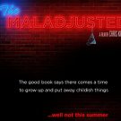 The Maladjusted (2013) Director Chris Kiros BRAND NEW