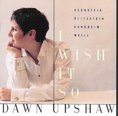 I Wish It So by Dawn Upshaw (CD album Jun-1994) LIKE NEW