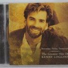 Kenny Loggins - Yesterday Today Tomorrow Greatest Hits CD disc, art work, case VERY GOOD