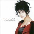 OLGA TANON TE ACORDARAS DE MI LIKE NEW CD
