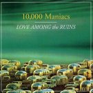 Love Among the Ruins by 10,000 Maniacs (CD, Jun-1997, Geffen) LIKE NEW