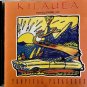 Tropical Pleasures - Kilauea - Featuring "Daniel Ho - CD LIKE NEW