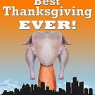 Best Thanksgiving Ever (Blu-ray Disc, 2018) Jason Whisman, Heather Adair - BRAND NEW