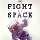 Fight For Space [Blu-ray] BRAND NEW