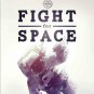 Fight For Space [Blu-ray] BRAND NEW