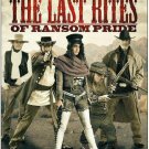 THE LAST RITES Of Ransom Pride dvd BRAND NEW