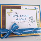 Live, Laugh, Love Butterfly Birthday