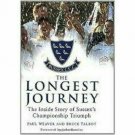 Longest Journey by Paul Weaver & Bruce Talbot  New Hardback - 2004 - FREE POST**