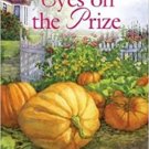 Eyes on the Prize by Sunne Jeffers (Paperback) Tales From Chapel Inn