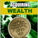 The Golden Rules of Acquiring Wealth