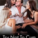 TRY NOT TO CUM