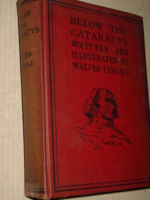 BELOW THE CATARACTS Book by Walter Tyndale