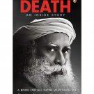 Death: An Inside Story: A book for all those who shall die Paperback –21.02.2020