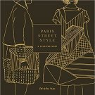 Paris Street Style: A Coloring Book (Street Style Coloring Books) - 2016 by Zoe de las Cases!