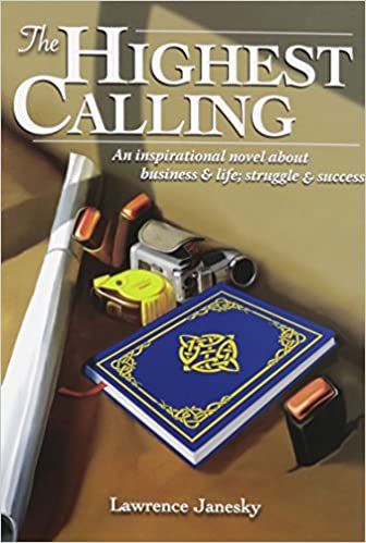 The Highest Calling - The Book and Blank Journal Books - 2009 by Lawrence Janesky - SEALED!