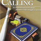 The Highest Calling - The Book and Blank Journal Books - 2009 by Lawrence Janesky - SEALED!