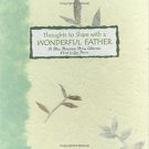 Thoughts to Share With a Wonderful Father: A Collection of Poems Book by Blue Mountain Arts!