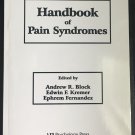 Handbook of Pain Syndromes: Biopsychosocial Perspectives