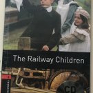 Oxford Bookworms Library, New Edition: Level 3 (1,000 headwords) The Railway Children Audio CD Pack