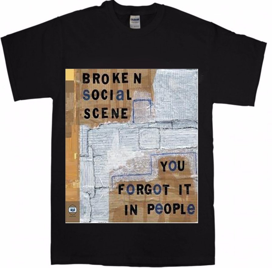 Broken Social Scene &acirc;�� You Forgot It In People Rock T-Shirts Popular Indie Rocks Shirt Mens T-Shirt