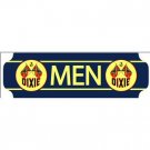 DIXIE MEN RESTROOM SIGN GAS & OIL STATION ADV SIGNS S