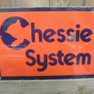 CHESSIE SYSTEM PORCELAIN-OVERLAY SIGN METAL ADV SIGNS C