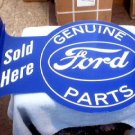 GENUINE FORD PARTS FLANGE SIGN METAL ADV AD SIGNS F GENUINE FORD PARTS FLANGE SIGN METAL ADV AD SIGNS F
