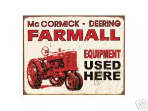 FARMALL EQUIPMENT USED HERE TIN SIGN