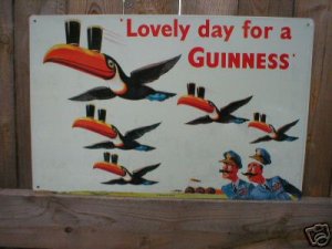 GUINNESS LOVELY DAY TIN SIGN METAL BEER ADV AD SIGNS G