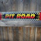 PIT ROAD TIN SIGN METAL ADV AD SIGNS P