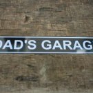 DAD'S GARAGE TIN SIGN METAL CAR HOME CAFE SIGNS M DAD'S GARAGE TIN SIGN METAL CAR HOME CAFE SIGNS M