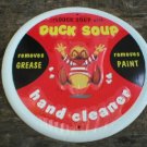 DUCK SOUP HAND CLEANER TIN SIGN GARAGE ADV SIGNS