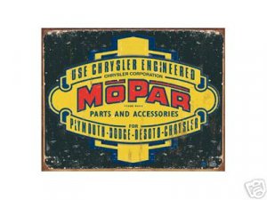 EARLY MOPAR SIGN COLLECTOR ADV METAL SIGNS M