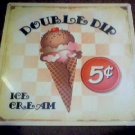 DOUBLE DIP ICE CREAM SIGN METAL ADV SIGNS D