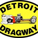DETROIT DRAGWAY SIGN METAL ADV SIGNS D
