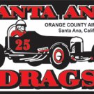 SANTA ANA DRAGS SIGN RETRO STEEL SIGNPAST SIGNS