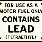 CONTAINS LEAD METAL GAS PUMP ADV SIGN L CONTAINS LEAD METAL GAS PUMP ADV SIGN L