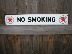 TEXACO NO SMOKING PORCELAIN-COATED SIGN T