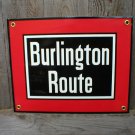 BURLINGTON ROUTE PORCELAIN-COATED RAILROAD SIGN C