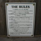 THE RULES PORCELAIN-COATED SIGN D