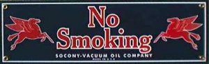SOCONY VACUUM NO SMOKING PORCELAIN SIGN METAL SIGNS