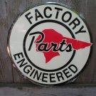 PONTIAC FACTORY PARTS ENGINEERED ROUND ADV SIGN