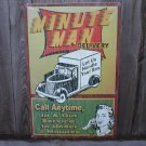 MINUTE MAN DELIVERY TIN SIGN METAL RETRO ADV SIGNS M