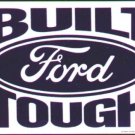 BUILT FORD TOUGH PORCELAIN COATED SIGN METAL ADV AD SIGNS F BUILT FORD TOUGH PORCELAIN COATED SIGN METAL ADV AD SIGNS F