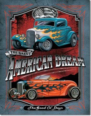 LEGENDS AMERICAN DREAM TIN SIGN