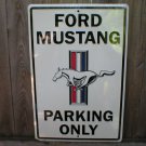 FORD MUSTANG PARKING ONLY TIN SIGN