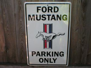 FORD MUSTANG PARKING ONLY TIN SIGN