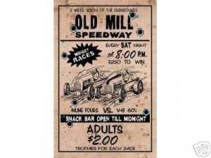 OLD MILL SPEEDWAY MIDGET RACING SIGN