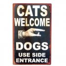 CATS WELCOME TIN METAL SIGN CATS WELCOME TIN METAL SIGN