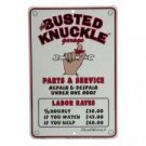 BUSTED KNUCKLE RATES SIGN ALUMINUM